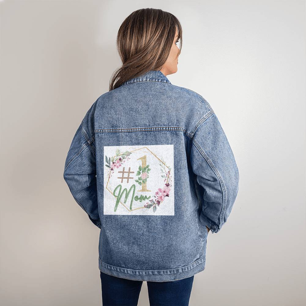 Mom is #1 Denim Jacket