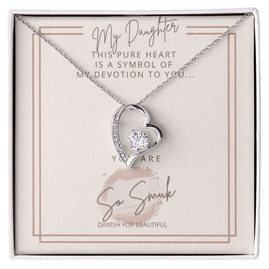 Pure Heart for Daughter